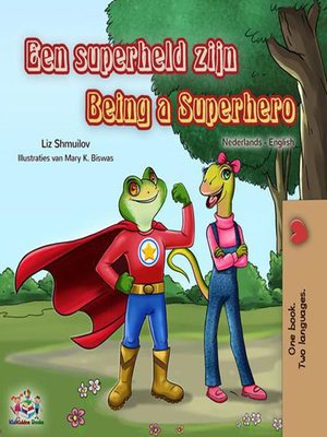 cover image of Een superheld zijn Being a Superhero